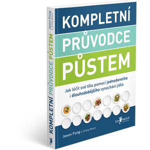 Melvil Kompletný sprievodca pôstom - Jason Fung a Jimmy Moore